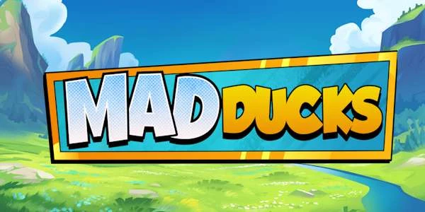 Mad Ducks — Mad Ducks : Un Chaos de Gains et de Fonctionnalités